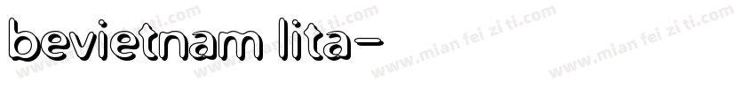 bevietnam lita字体转换